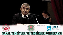 Sanal Tehditler ve Tedbirler Konferansı'nda Rafet Ulutürk'ün konuşması